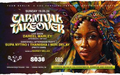 CARNIVAL TAKEOVER w/ Dareel Marley (Live) + Supa Nytro, Thanisha, Nuh Delay, Barney Millah 